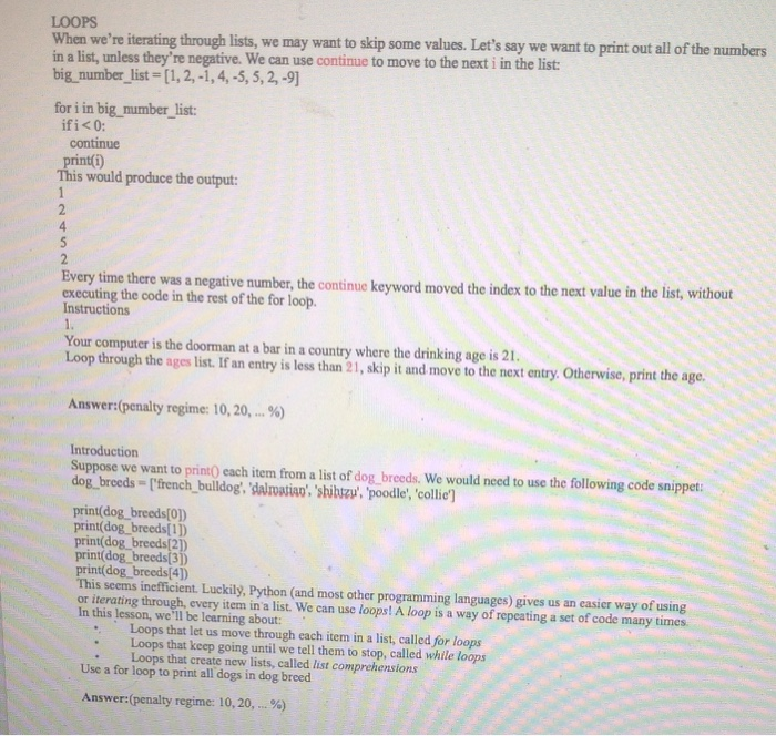 Solved LOOPS When we're iterating through lists, we may want | Chegg.com