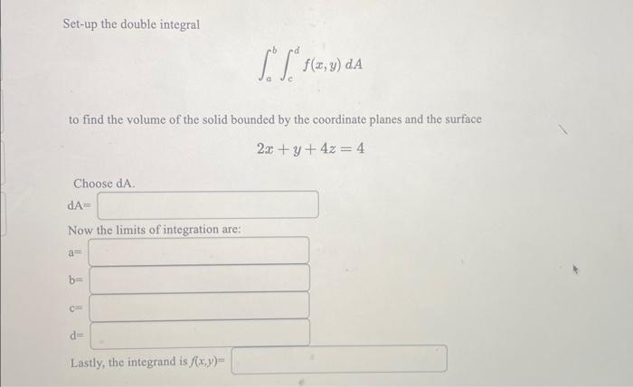 Solved Set-up The Double Integral \\[ \\int_{a}^{b} | Chegg.com