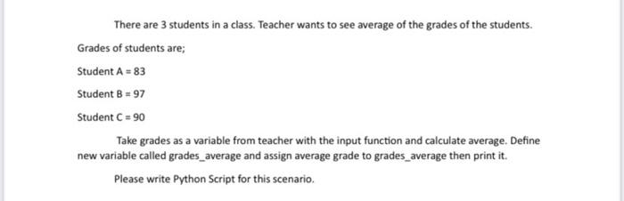 Solved There are 3 students in a class. Teacher wants to see | Chegg.com