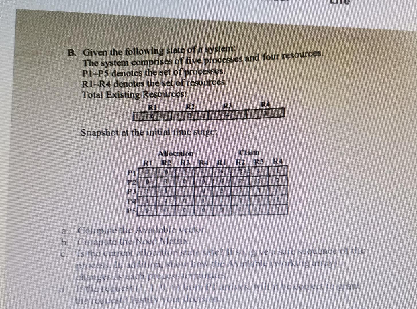 Solved B. Given the following state of a system: The system | Chegg.com