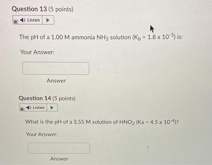 Solved Question 9 (5 points) Listen What is the pH of a | Chegg.com