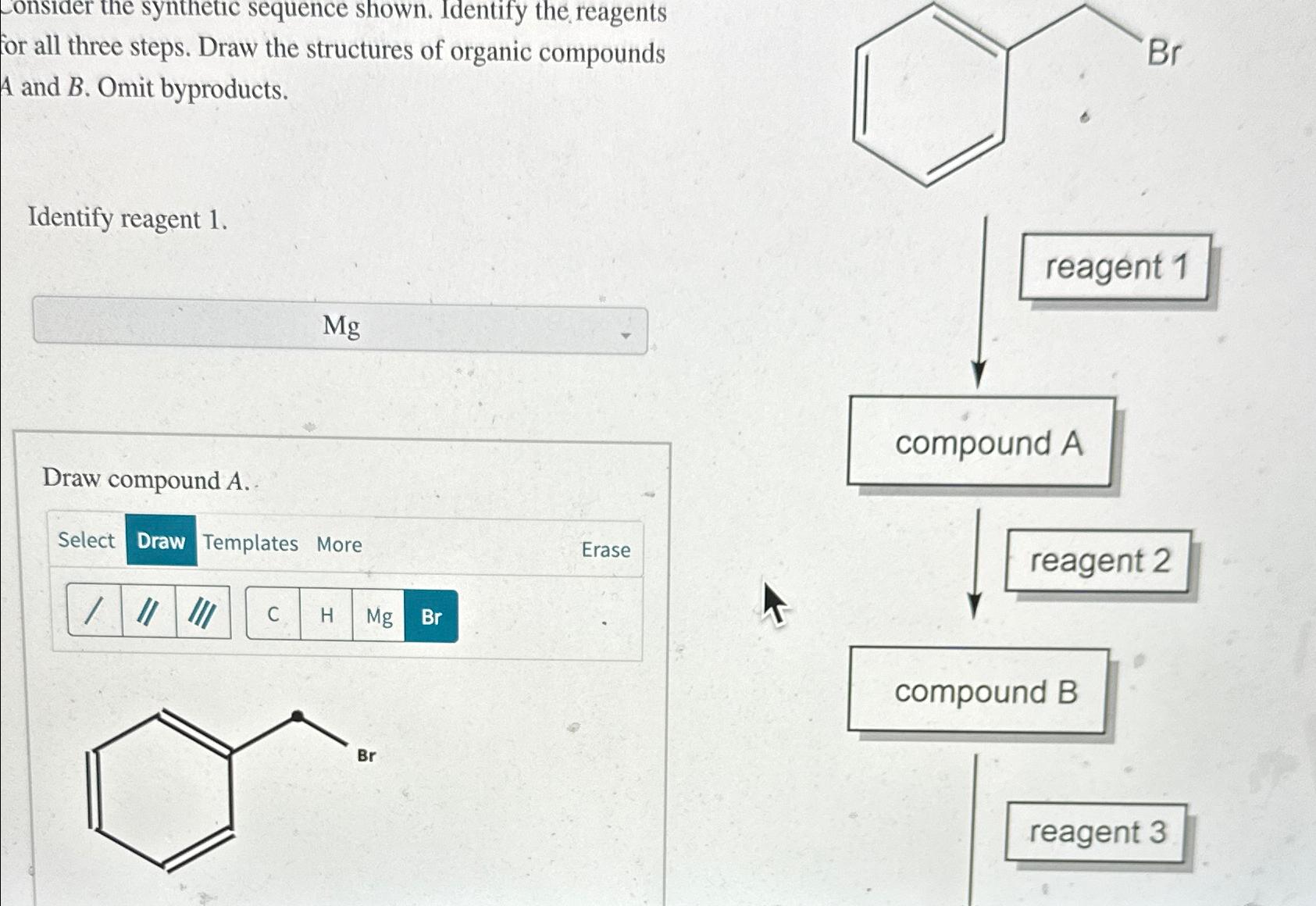 Solved Consider the synthetic sequence shown. Identify the