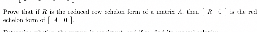 Solved Prove that if R ﻿is the reduced row echelon form of a | Chegg.com
