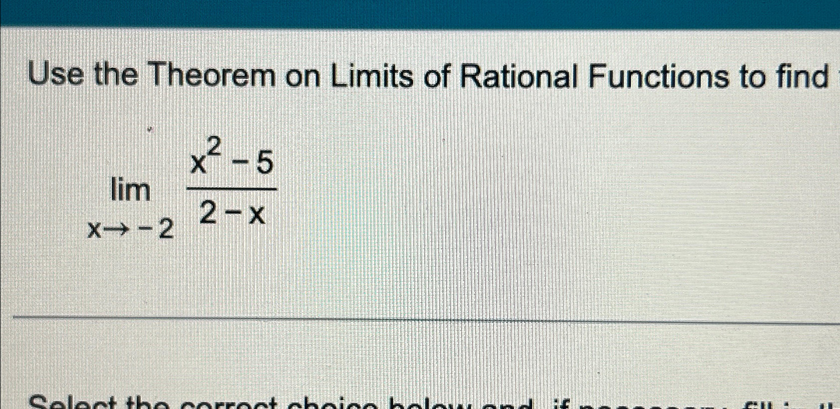Solved Use the Theorem on Limits of Rational Functions to | Chegg.com