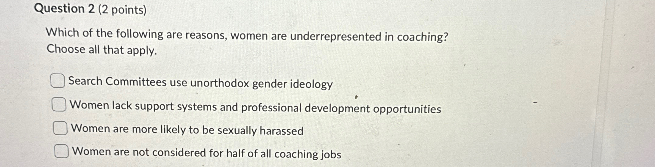 Solved Question 2 (2 ﻿points)Which of the following are | Chegg.com