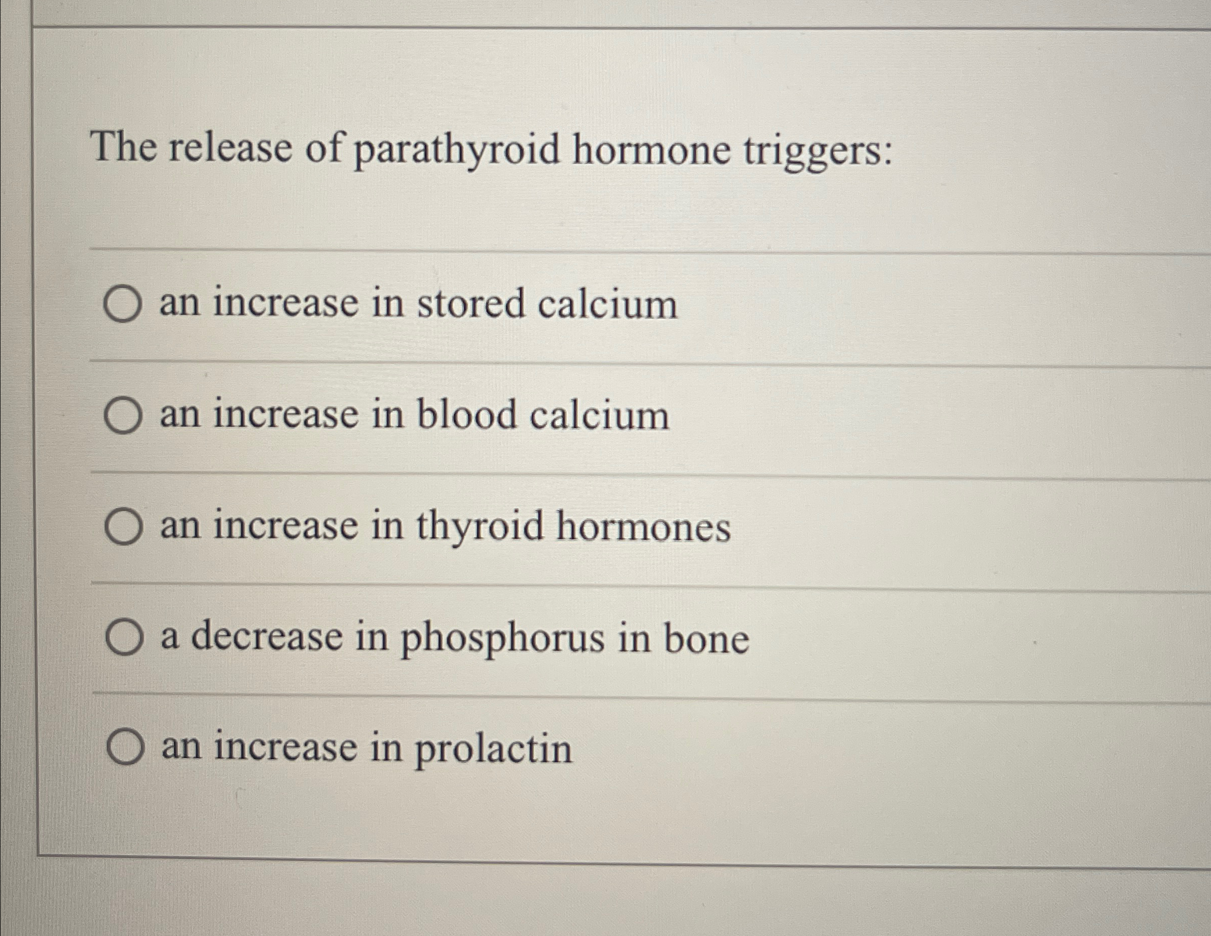 Solved The release of parathyroid hormone triggers:an | Chegg.com