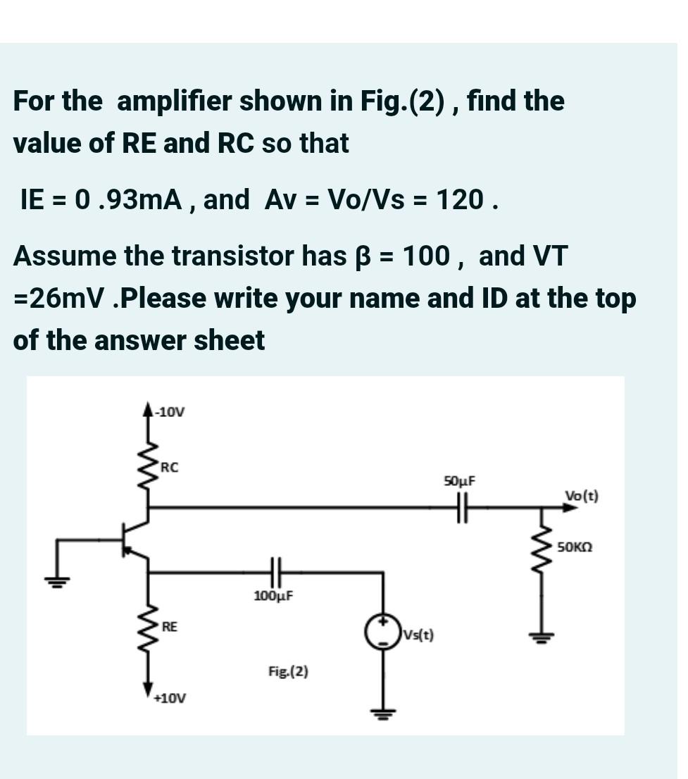 Solved For the amplifier shown in Fig.(2), find the value of | Chegg.com