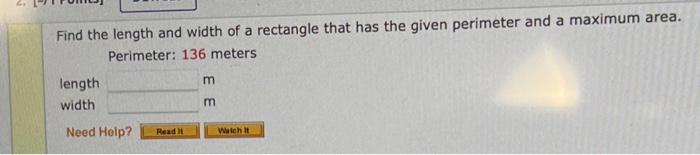 Solved Find the length and width of a rectangle that has the | Chegg.com