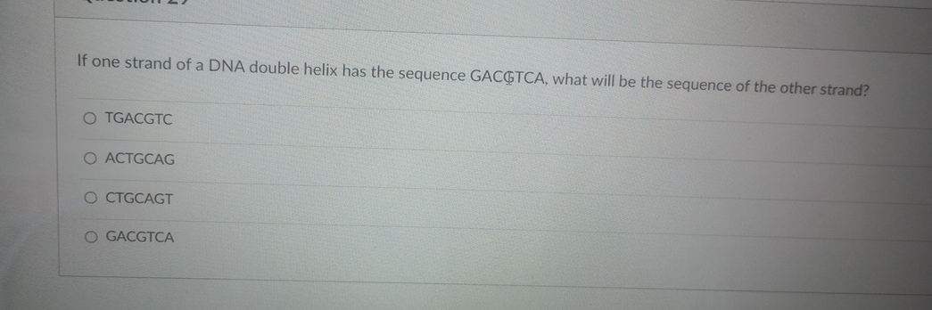 Solved If one strand of a DNA double helix has the sequence | Chegg.com