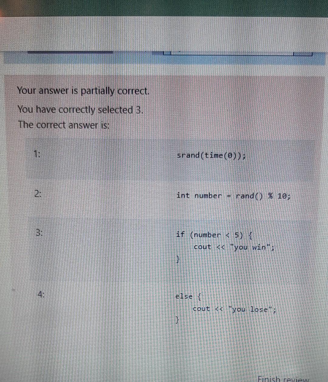 Solved Drag the lines of code into the correct order to | Chegg.com