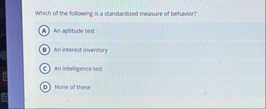 Solved Which of the following is a standardized measure of | Chegg.com