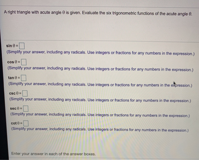 Solved A right triangle with acute angle is given. Evaluate | Chegg.com