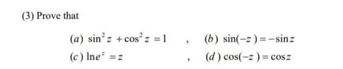 solved-3-prove-that-a-sin2z-cos2z-1-b-sin-z-sinz-chegg
