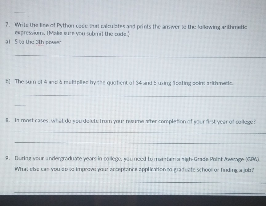 Solved 7. Write the line of Python code that calculates and | Chegg.com