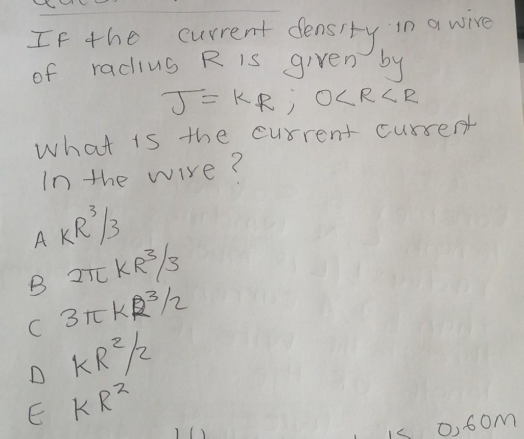 Solved of If the current density in a wire radius R is given | Chegg.com