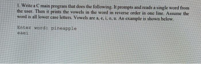 Solved 1. Write a C main program that does the following. It | Chegg.com