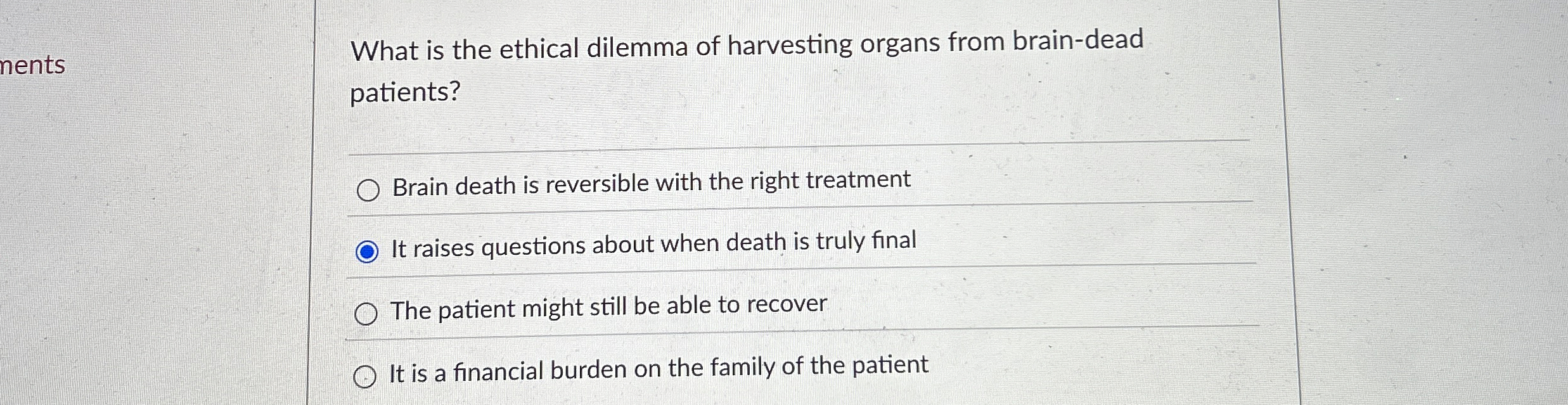 Solved What is the ethical dilemma of harvesting organs from | Chegg.com