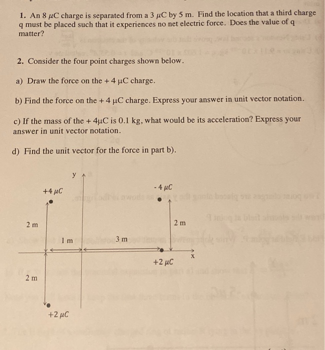 Solved 1. An 8 uC charge is separated from a 3 uC by 5 m. | Chegg.com