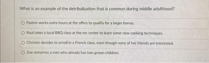 What is an example of the detribalization that is | Chegg.com