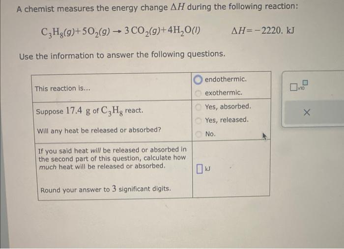 [Solved] A chemist measures the energy change ( Delta H