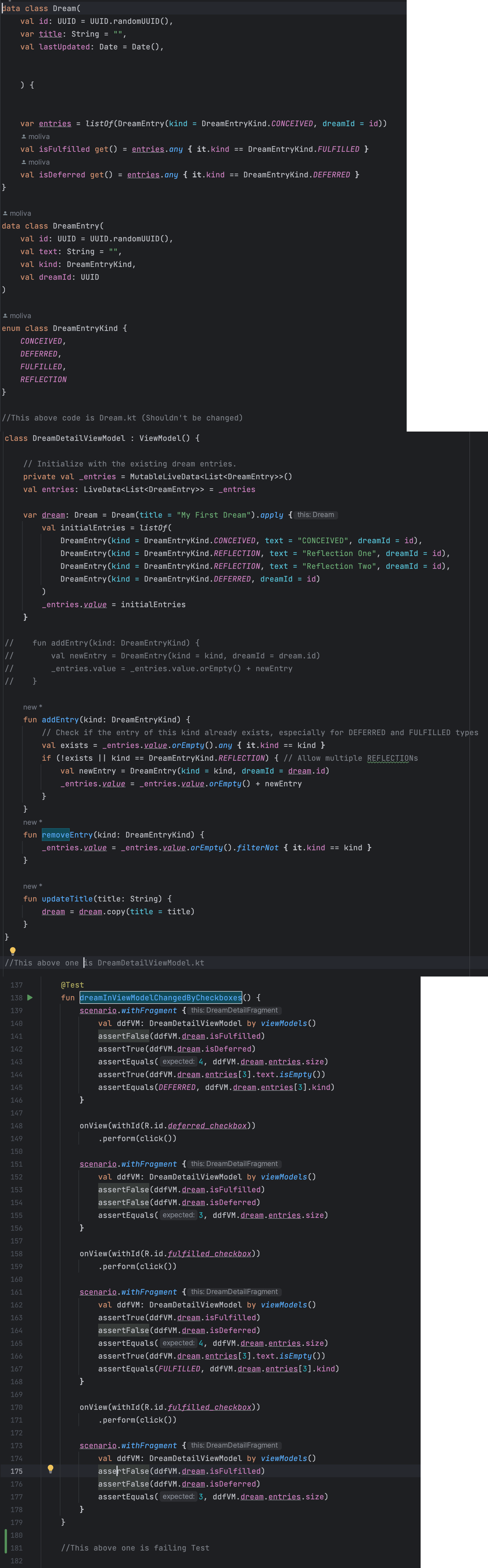 Solved My code : Attached the screenshot for Dream.kt | Chegg.com