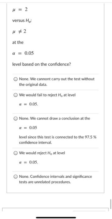 Solved Question 23 5 pts A 95% confidence interval for a | Chegg.com