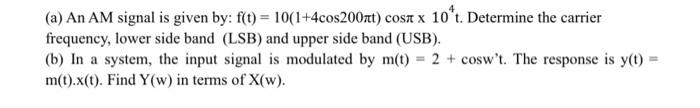 Solved (a) An AM signal is given by: | Chegg.com