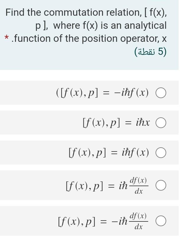 Solved Find the commutation relation, [ f(x), p], where f(x) | Chegg.com