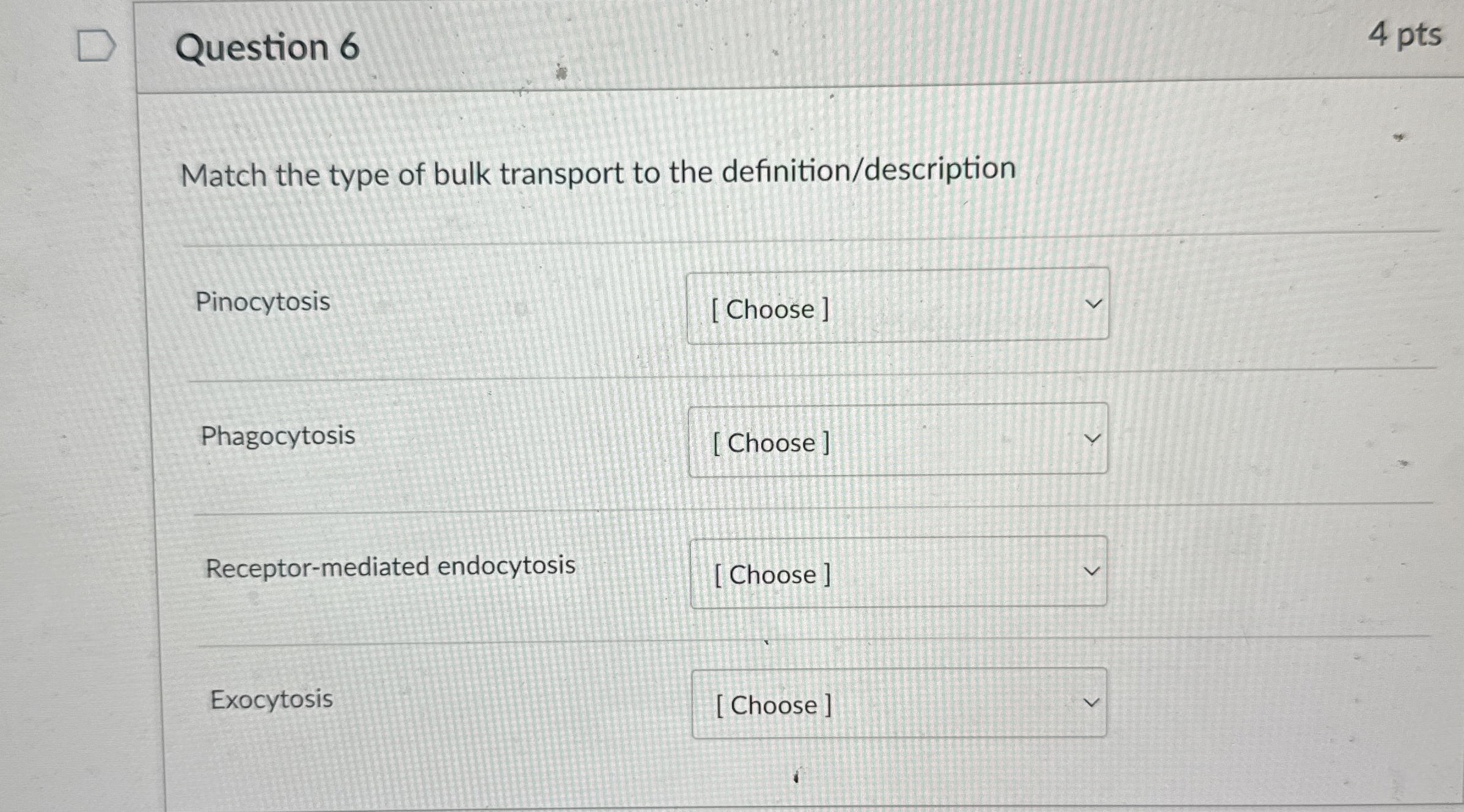 [Solved] Question 6 Match the type of bulk transport to the