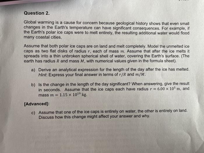 Solved Question 2. Global warming is a cause for concern | Chegg.com
