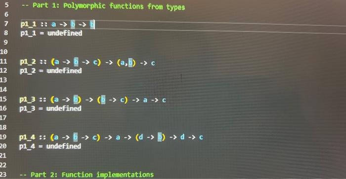 Solved -- Part 1: Polymorphic Functions From Types -- Part | Chegg.com