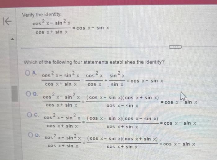 Solved Verify The Identity Cosxsinxcos2x−sin2xcosx−sinx 7435