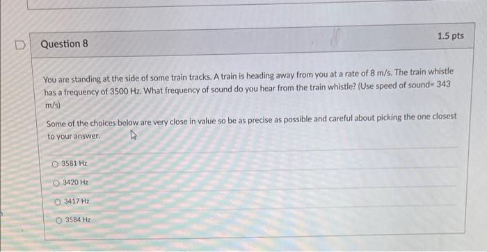 Solved You are standing at the side of some train tracks. A | Chegg.com