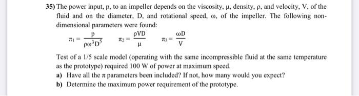 Solved 5) The power input, p, to an impeller depends on the | Chegg.com