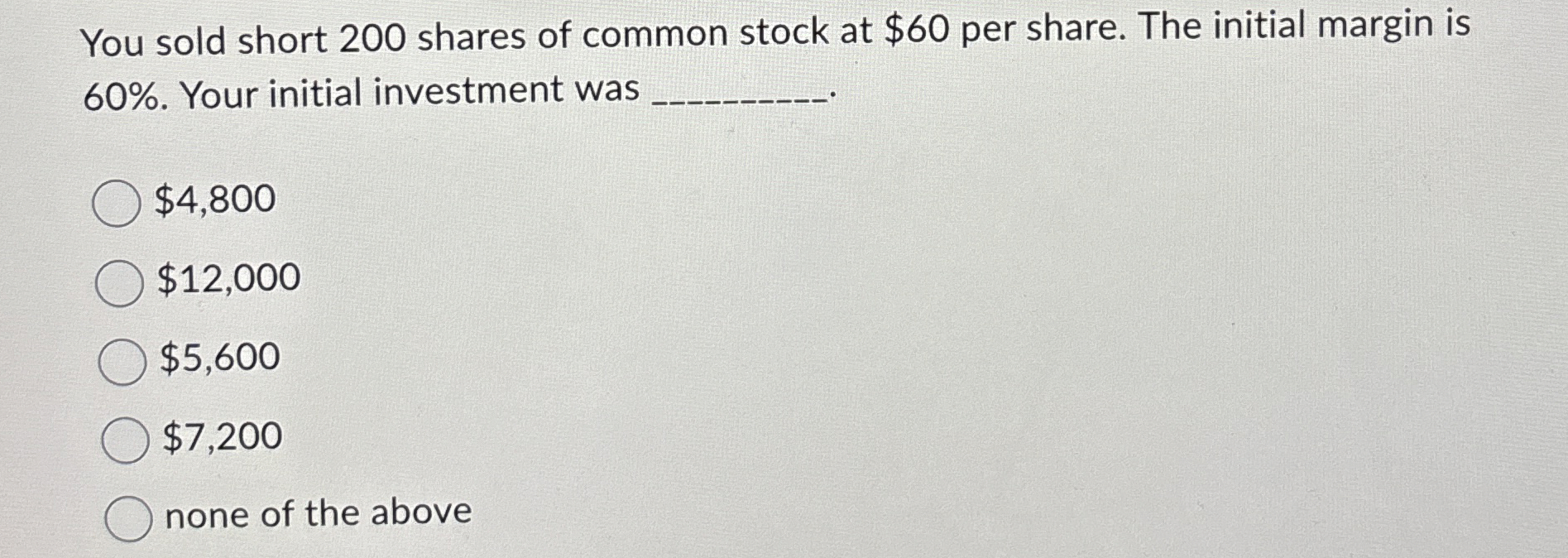 Solved You sold short 200 ﻿shares of common stock at $60 | Chegg.com