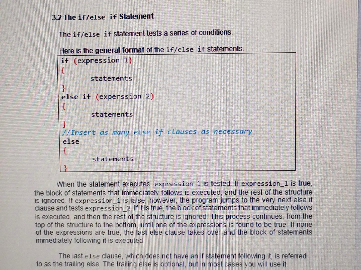 Solved 3.1 The if statement The if statement can cause other | Chegg.com
