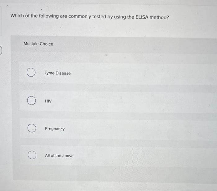 Solved Which of the following are commonly tested by using | Chegg.com