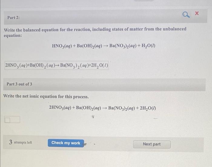 Solved х Part 2: Write the balanced equation for the | Chegg.com