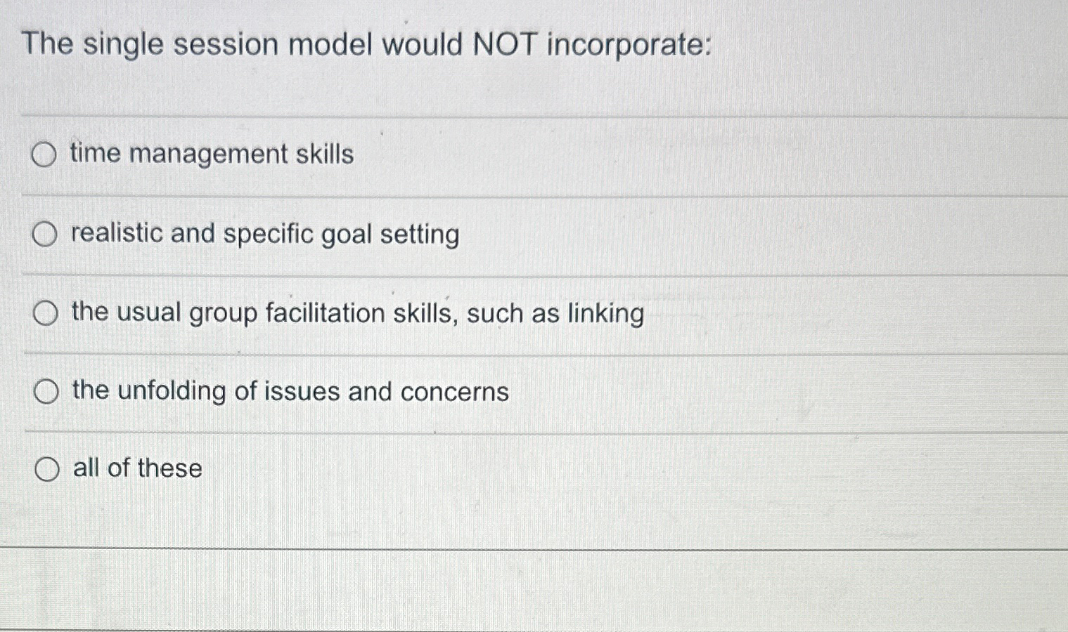 Solved The single session model would NOT incorporate:time | Chegg.com