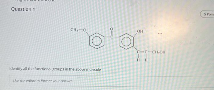 Solved Question 1 CH,-0 Identify all the functional groups | Chegg.com