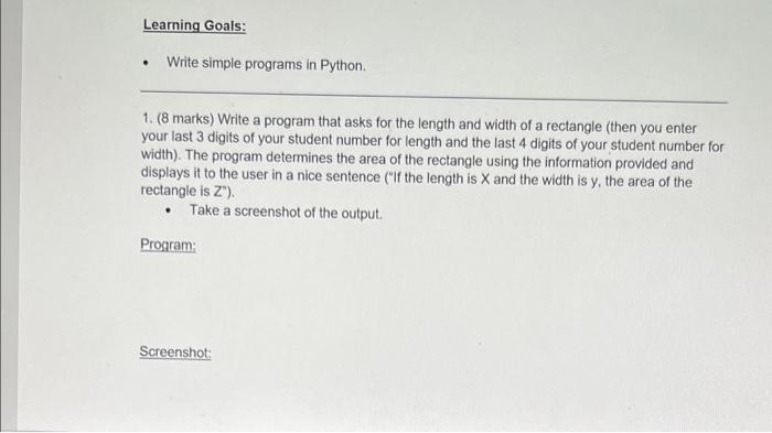 Solved Learning Goals: Write simple programs in Python 1. (8 | Chegg.com