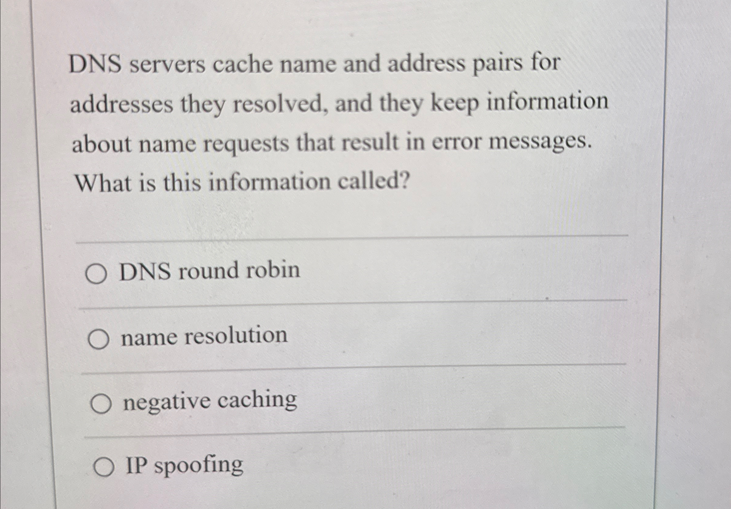 Solved DNS servers cache name and address pairs for | Chegg.com