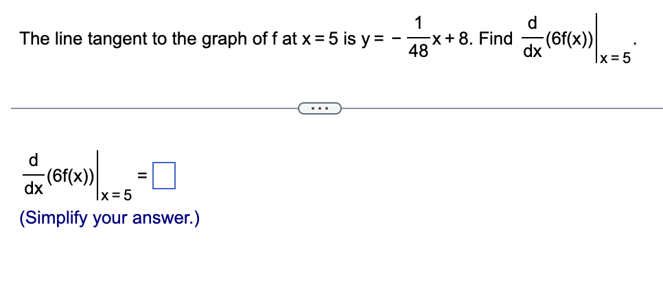 solved-the-line-tangent-to-the-graph-of-f-at-x-5-is-chegg