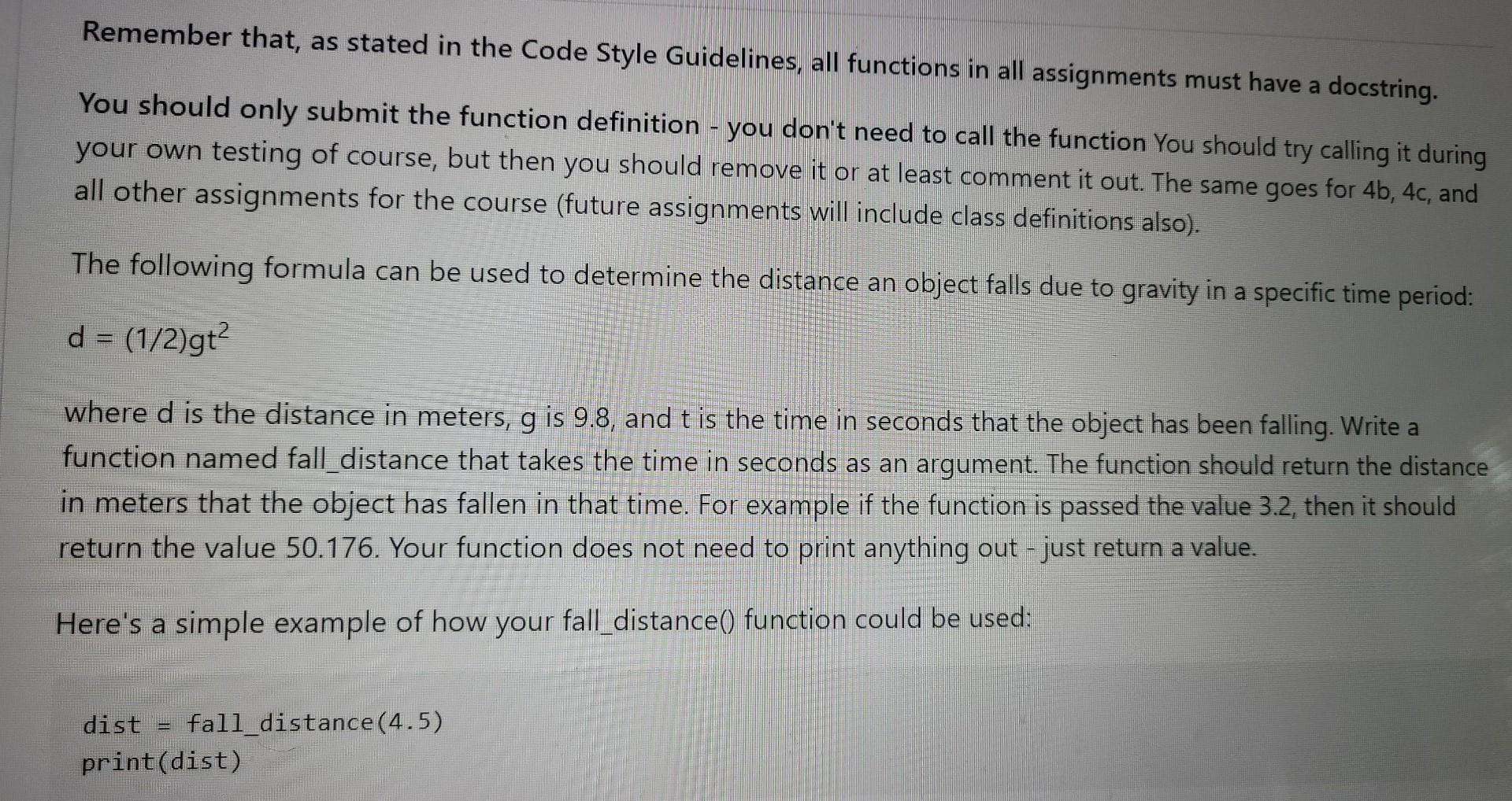 Solved Remember that, as stated in the Code Style | Chegg.com