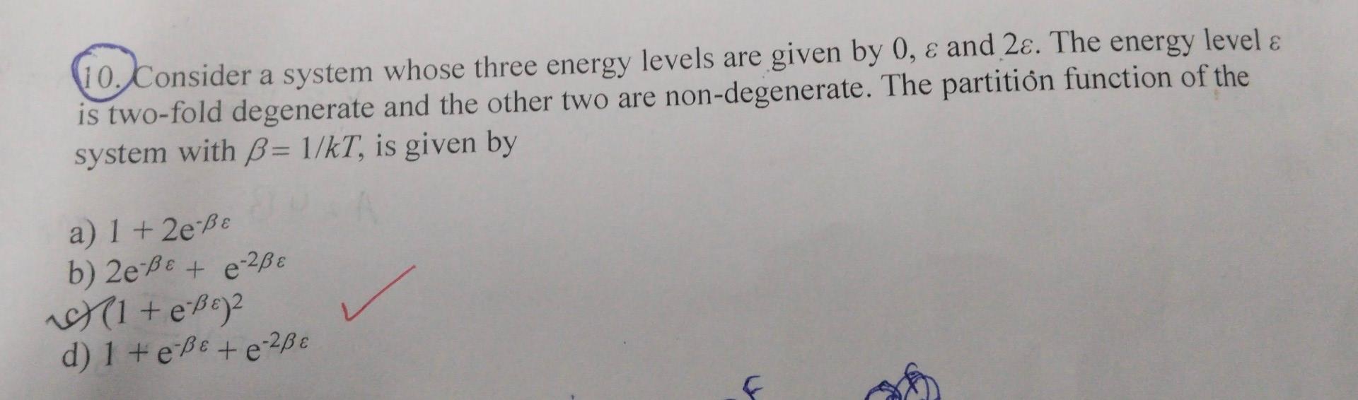 Solved 10. Consider a system whose three energy levels are | Chegg.com