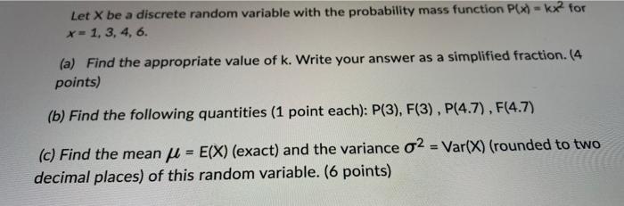 Solved Let X be a discrete random variable with the | Chegg.com