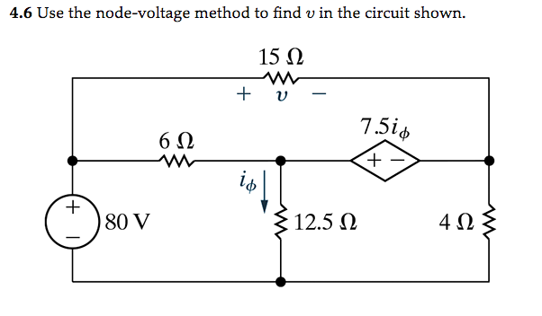 Solved Use the node-voltage method to find v ﻿in the circuit | Chegg.com