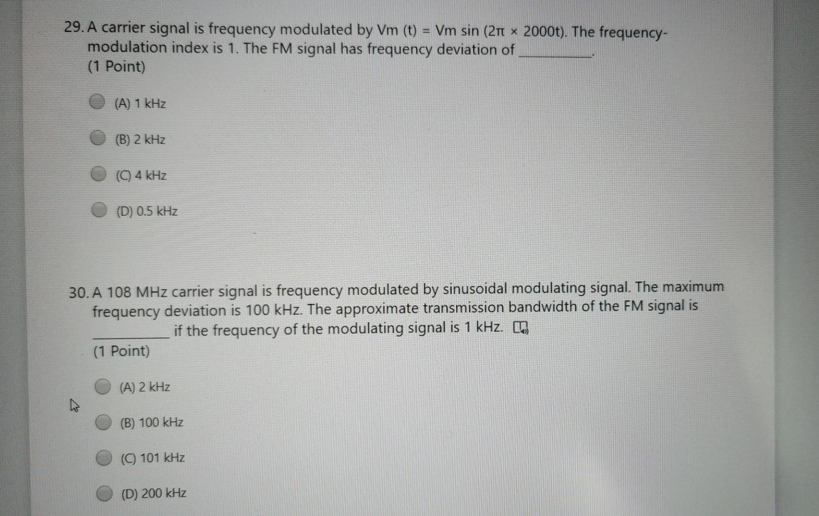Solved 29. A carrier signal is frequency modulated by Vm (t) | Chegg.com