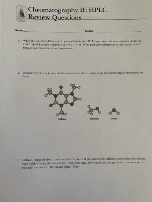 Solved Chromatography II: HPLC Prelab Questions HPLCD Sheer | Chegg.com