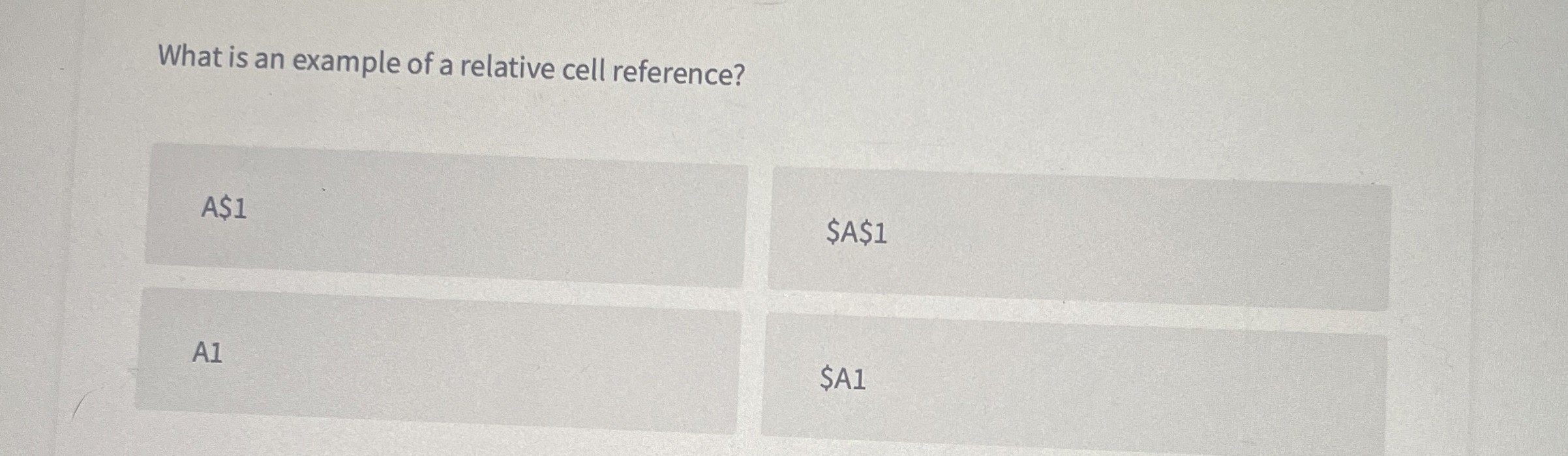 Solved what is an example of a relative cell reference a 1a1 chegg